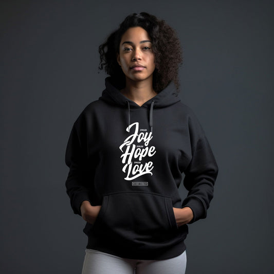 SPREAD JOY, HOPE & LOVE HOODIE